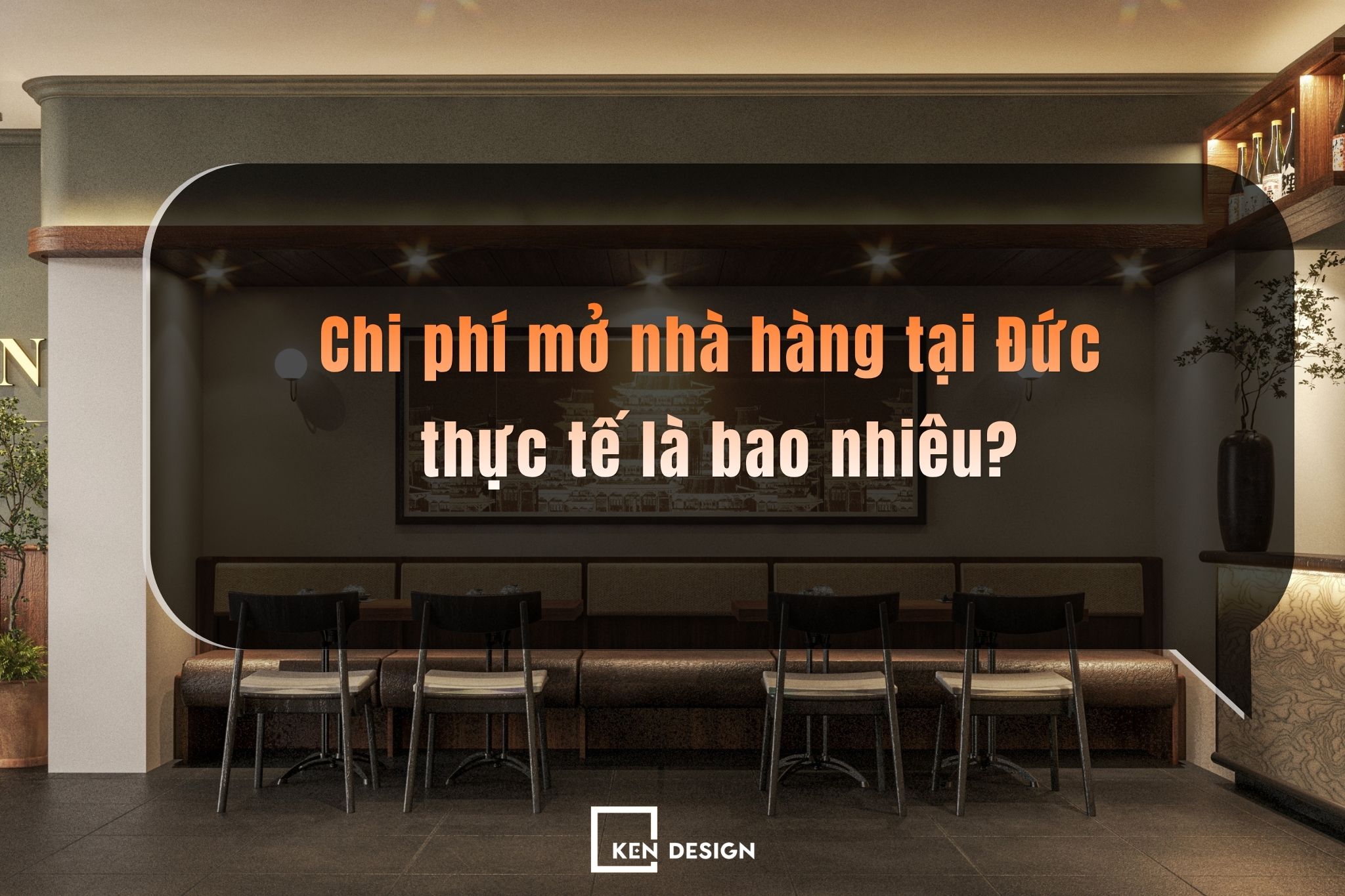 Chi phí mở nhà hàng tại Đức thực tế là bao nhiêu?